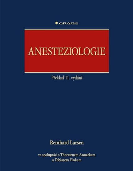 Reinhard Larsen: Anesteziologie