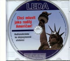 LEDA Chci mluvit jako rodilý Američan! - CD