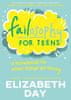 Day Elizabeth: Failosophy for Teens