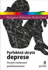 Margaret Rutherford: Perfektně skrytá deprese - Smutek maskovaný perfekcionismem