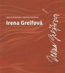 Helena Albertová: Irena Greifová