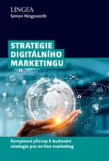Kingsnorth Simon: Strategie digitálního marketingu