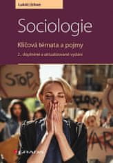 Lukáš Urban: Sociologie - Klíčová témata a pojmy, 2., doplněné a aktualizované vydání