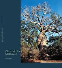Ladislav Bláha: Ze života stromů