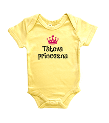 Hobbytriko Dětské body - Tátova princezna Barva: Žlutá, Velikost: 0-3 m, Délka rukávu: Krátký rukáv