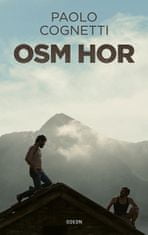 Paolo Cognetti: Osm hor